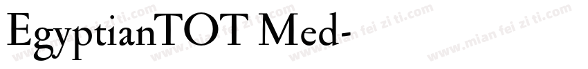 EgyptianTOT Med字体转换